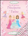 Principesse e fatine. Vesto le bamboline. Con adesivi. Ediz. illustrata libro