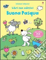 Buona Pasqua. Con adesivi. Ediz. illustrata libro