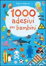 1000 adesivi per bambini. Ediz. illustrata libro