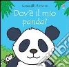 Dov'è il mio panda? Ediz. illustrata libro di Watt Fiona Wells Rachel