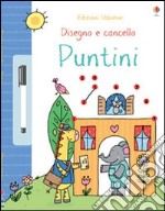 Puntini. Disegno e cancello. Con gadget libro