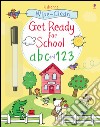 Get ready for school abc and 123 libro