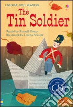 The tin soldier. Con CD Audio