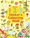 123 sticker and colouring book. Ediz. a colori libro