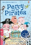 Percy and the pirates. Con CD Audio libro