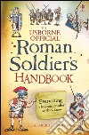 Roman soldier's handbook libro