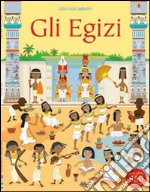 Gli egizi. Con adesivi. Ediz. illustrata libro