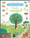 Cosa mangio? Con adesivi. Ediz. illustrata libro