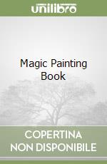 Magic Painting Book libro usato