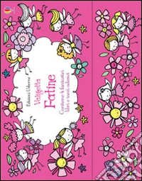 Valigetta fatine. Con adesivi. Ediz. illustrata libro