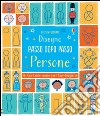 Persone. Ediz. illustrata libro