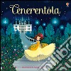 Cenerentola. Classici per l'infanzia. Ediz. illustrata libro