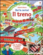 Il treno. Ediz. illustrata. Con gadget libro