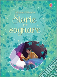 Storie per sognare libro