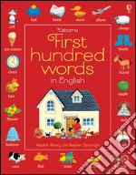 First 100 words in english. Ediz. illustrata libro