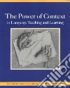 The Power of Context in Language Teaching and Learning libro