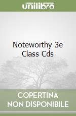 Noteworthy 3e Class Cds libro