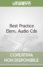 Best Practice Elem. Audio Cds libro