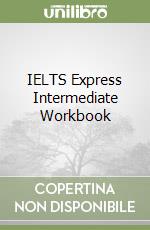 IELTS Express Intermediate Workbook libro