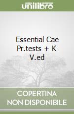 Essential Cae Pr.tests + K V.ed libro