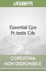 Essential Cpe Pr.tests Cds libro