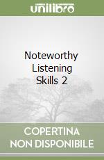 Noteworthy Listening Skills 2 libro