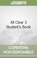 All Clear 3 Student's Book libro