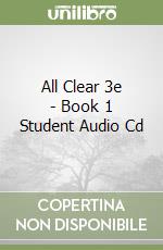 All Clear 3e - Book 1 Student Audio Cd libro