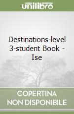 Destinations-level 3-student Book - Ise libro