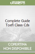Complete Guide Toefl Class Cds libro