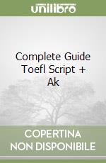Complete Guide Toefl Script + Ak libro