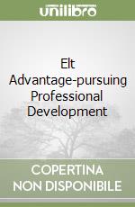 Elt Advantage-pursuing Professional Development libro