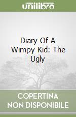 Diary Of A Wimpy Kid: The Ugly libro