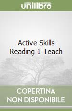 Active Skills Reading 1 Teach libro