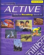 Active skills reading book. Per le Scuole superiori. Vol. 4 libro