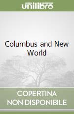 Columbus and New World libro