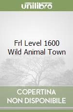 Frl Level 1600 Wild Animal Town libro