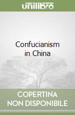 Confucianism in China libro