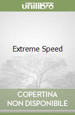 Extreme Speed