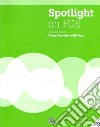 Spotlight on FCE exam booster. With key. Per le Scuole superiori. Con DVD-ROM libro