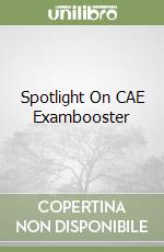 Spotlight On CAE Exambooster libro