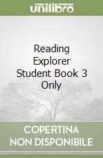 Reading Explorer Student Book 3 Only libro