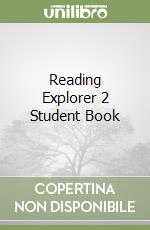 Reading Explorer 2 Student Book