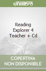 Reading Explorer 4 Teacher + Cd