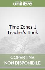 Time Zones 1 Teacher's Book libro