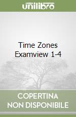 Time Zones Examview 1-4 libro