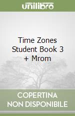 Time Zones Student Book 3 + Mrom libro