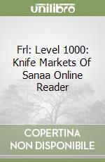 Frl: Level 1000: Knife Markets Of Sanaa Online Reader libro