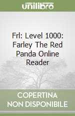 Frl: Level 1000: Farley The Red Panda Online Reader libro