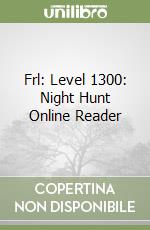 Frl: Level 1300: Night Hunt Online Reader libro
